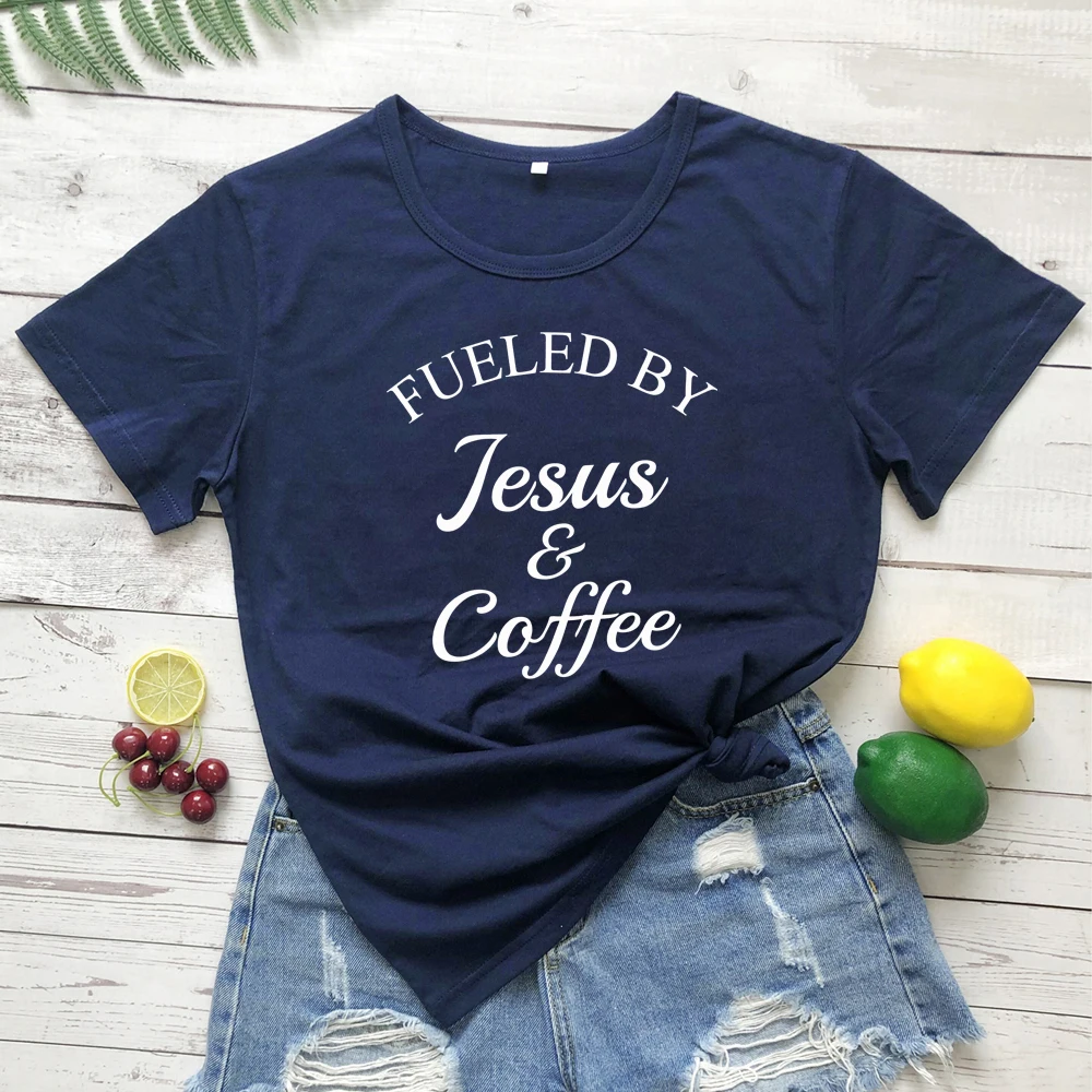 navy blue-white text Fueled By Jesus& coffee Футболка женская Религиозная Христианская графическая Футболка Топ модная женская Мотивационная Библейская стих церковная футболка - Цвет: navy blue-white text