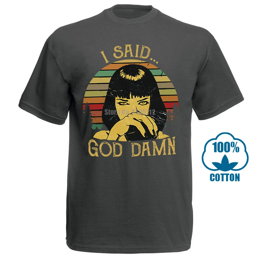 Миа Уоллес I Said God Damn целлюлозно-фантастическая винтажная мафиозная Футболка Черная - Цвет: Темно-серый