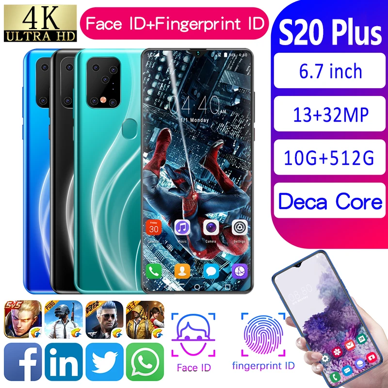 

Global Version Network Android 10 Galay S20+ Smartphone 13MP Front 32MP Camera 6.7 Inch 10G RAM 512GB ROM Deca Core Mobile Phone
