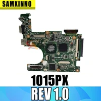 for asus eee pc 1015px rev1 0 laptop motherboard system board main board mainboard card logic board tested well 100 test ok