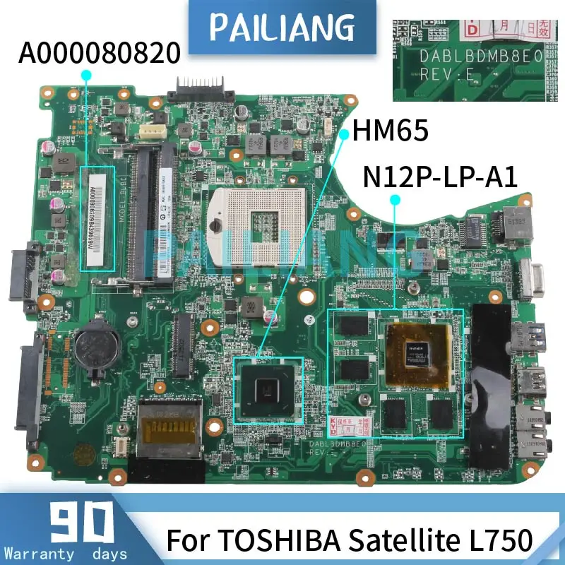 Placa-mãe para Laptop Toshiba Satellite L750 Placa Principal A000080820 Hm65 N12p-lp-a1 Placa-mãe para notebook