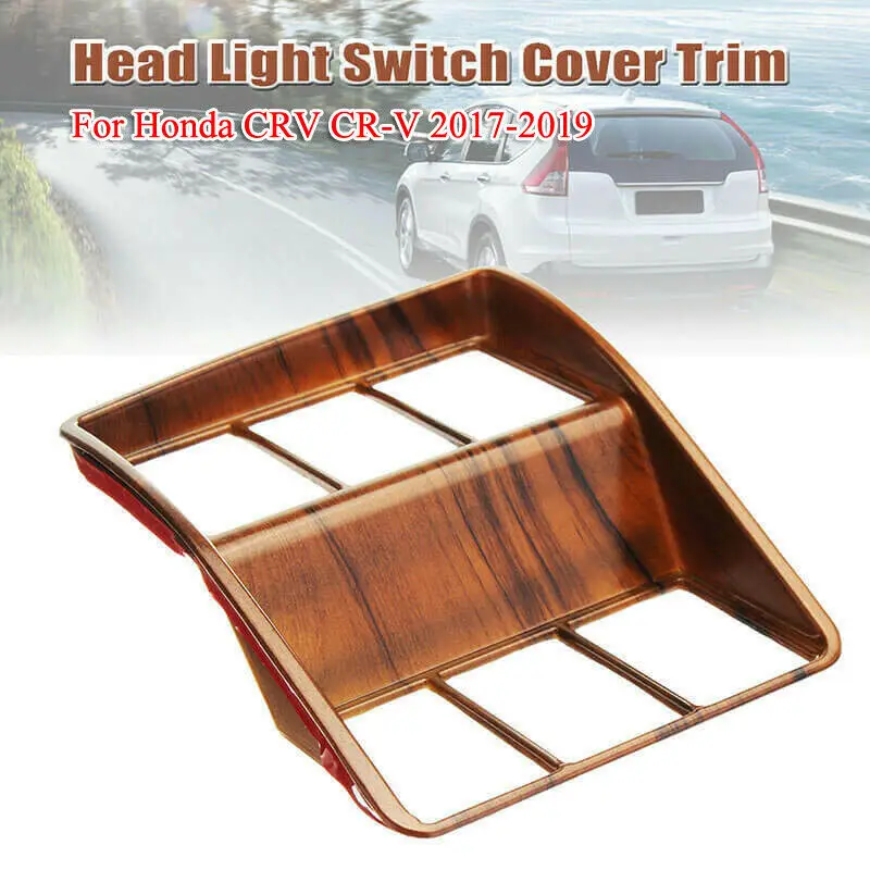 

Peach Wood Grain Headlight Switch Panel Decor Cover Trim For Honda CRV CR-V 2017-2019