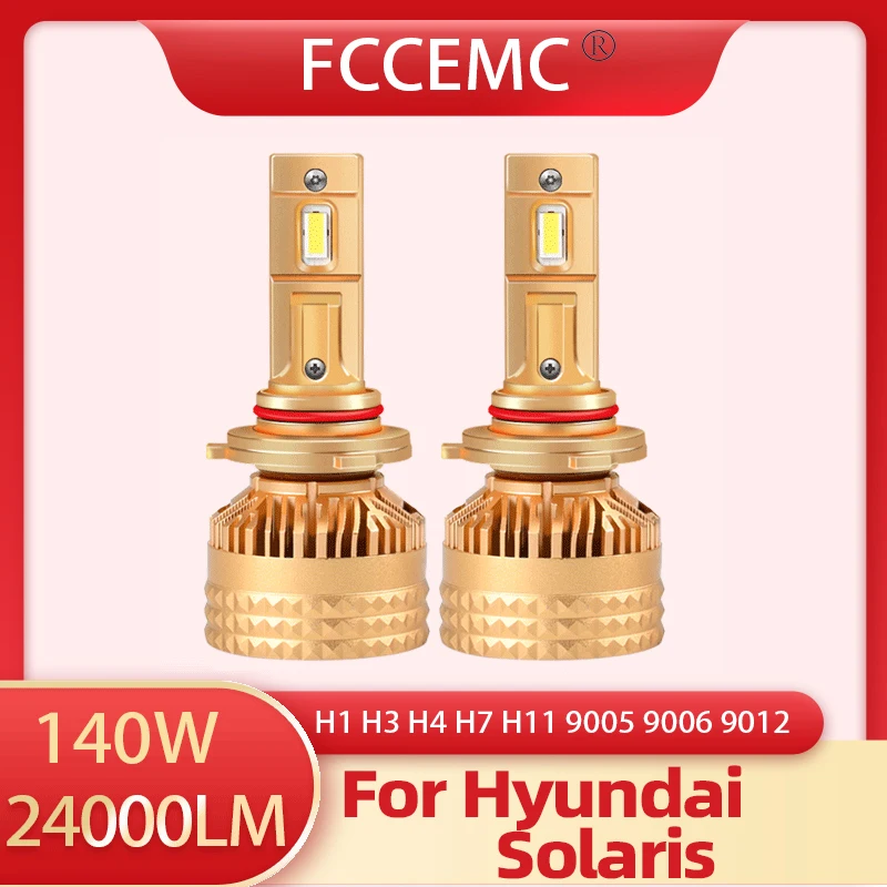 

FCCEMC LED Car Lamp Auto Light Car Bulb Canbus High/Low beam 24000LM 6000K For Hyundai Solaris H1 H4 H7 H11 9005 9006 9012 140W