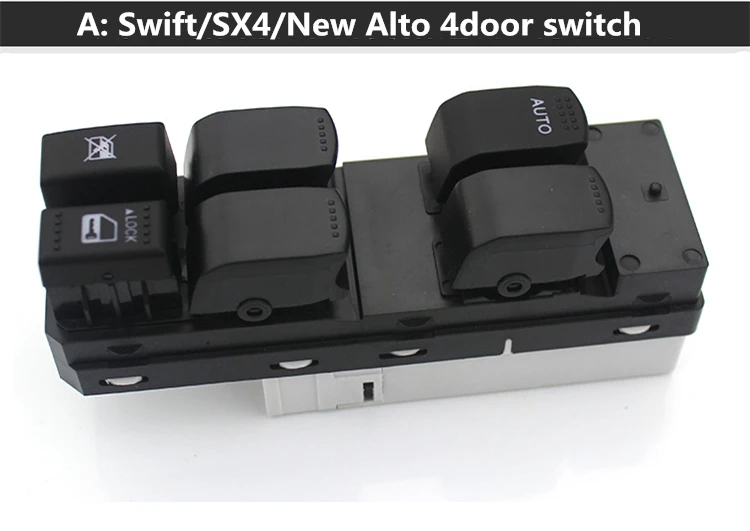 A Переключатель управления окном для Suzuki Swift SX4 переключатель стеклоподъемника Alto 37990-77J00-000 37990-62J60-000 37990-077J0-000 - Цвет: A