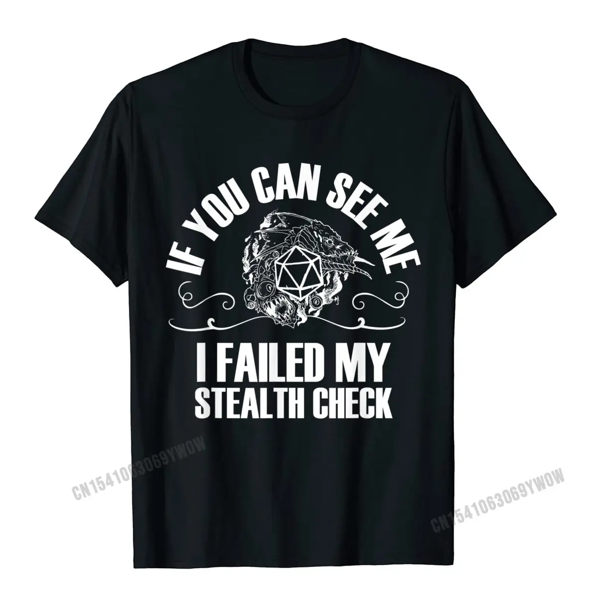 

If You Can See Me I Failed My Stealth Check Funny Gaming T-Shirt Camisas Men Print Cotton Mens Tops T Shirt Design Cheap T Shirt