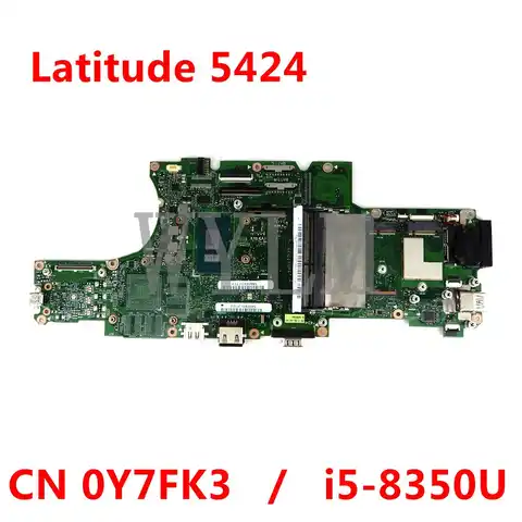 Материнская плата CN 0Y7FK3 Y7FK3 0Y7FK3 Intel Core i5-8350U для Dell Latitude 5424 защищенный переносной компьютер материнская плата