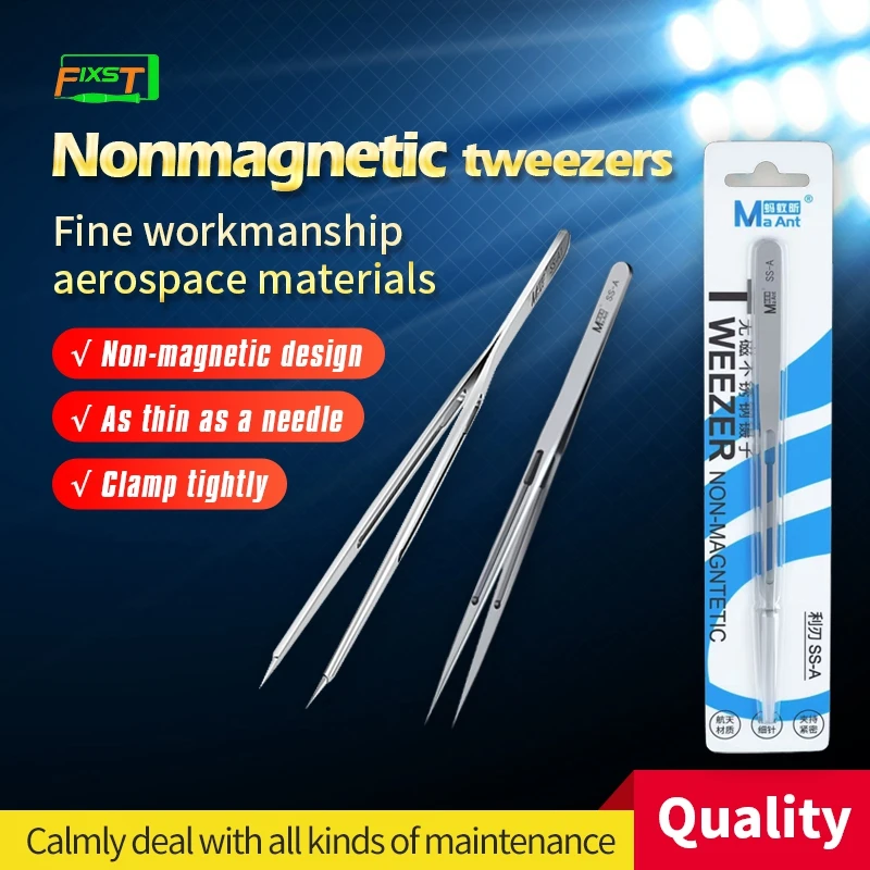 

MaAnt Industrial Tweezers Non-Magnetic Stainless Steel For Mobile Phone Clip Capacitor Fly line Repair Tool SS-A/SS-A1