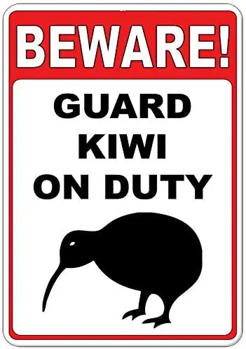 

Beware! Guard Kiwi On Duty Funny Quote Metal Sign Home Cafe Bar Pub Retro Wall Decoration Man Cave 12X16 inch