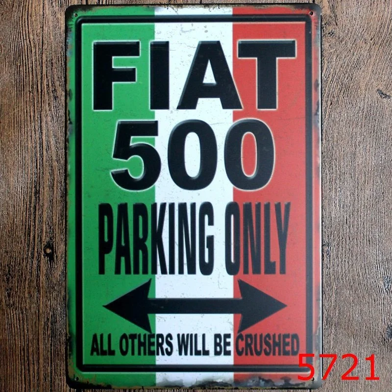 20x30 см FIAT 500 витрина для парковки Only кляп сарказм Искусственный металлический