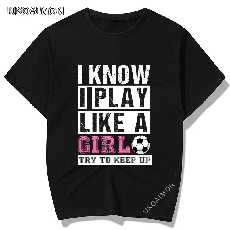 

April Fool Day I Know Play Like A Girl Pink Custom Adult T-Shirts Party Unique T Shirts Manga New Design T-Shirt Plain Oversized