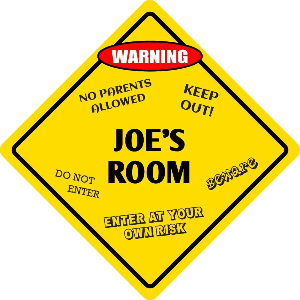 

StickerPirate Joe's Room Funny Kids Room Door Warning Danger Metal Novelty Sign Aluminum
