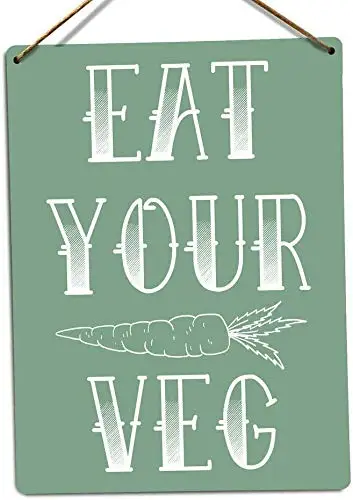 

Metal Tin Sign Eat Your Veg Green Decor Novelty Art Sign Retro Wall Home Bar Pub Vintage Cafe Decor, 8x12 Inch