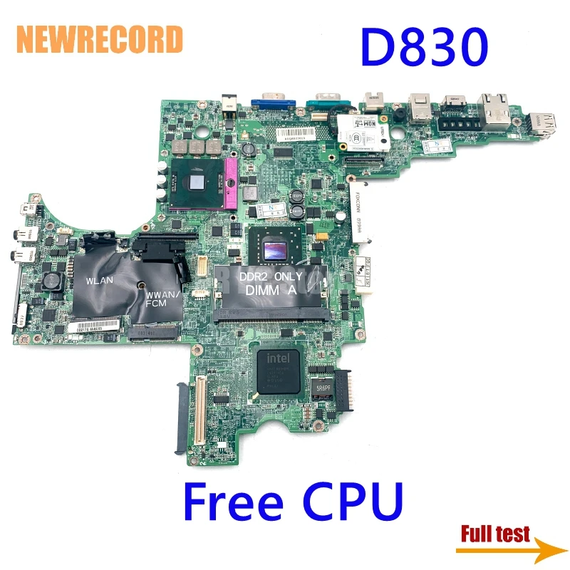 NEWRECORD For Dell Latitude D830 Laptop Motherboard DA0JM7MB8E0 CN-0MY199 0MY199 PWB DY483 Main Board 965GM DDR2 Free CPU