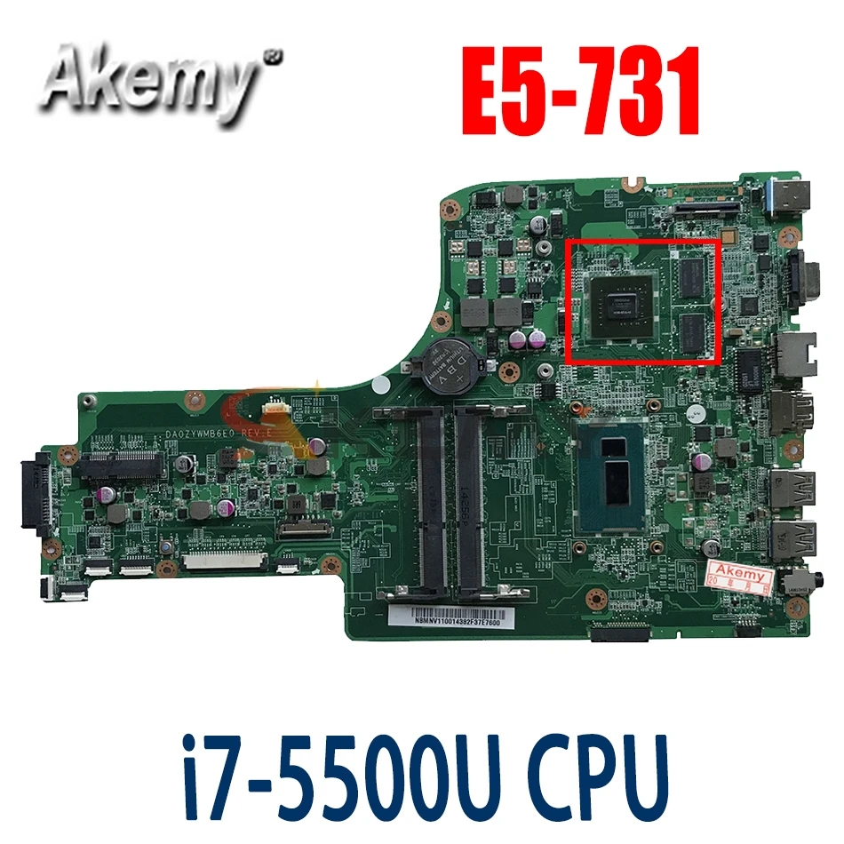 

Akemy For ACER Aspire E5-771 E5-771G Laptop motherboard I7-5500U CPU NBMNW11008 DA0ZYWMB6E0 Mainboard with graphic test good