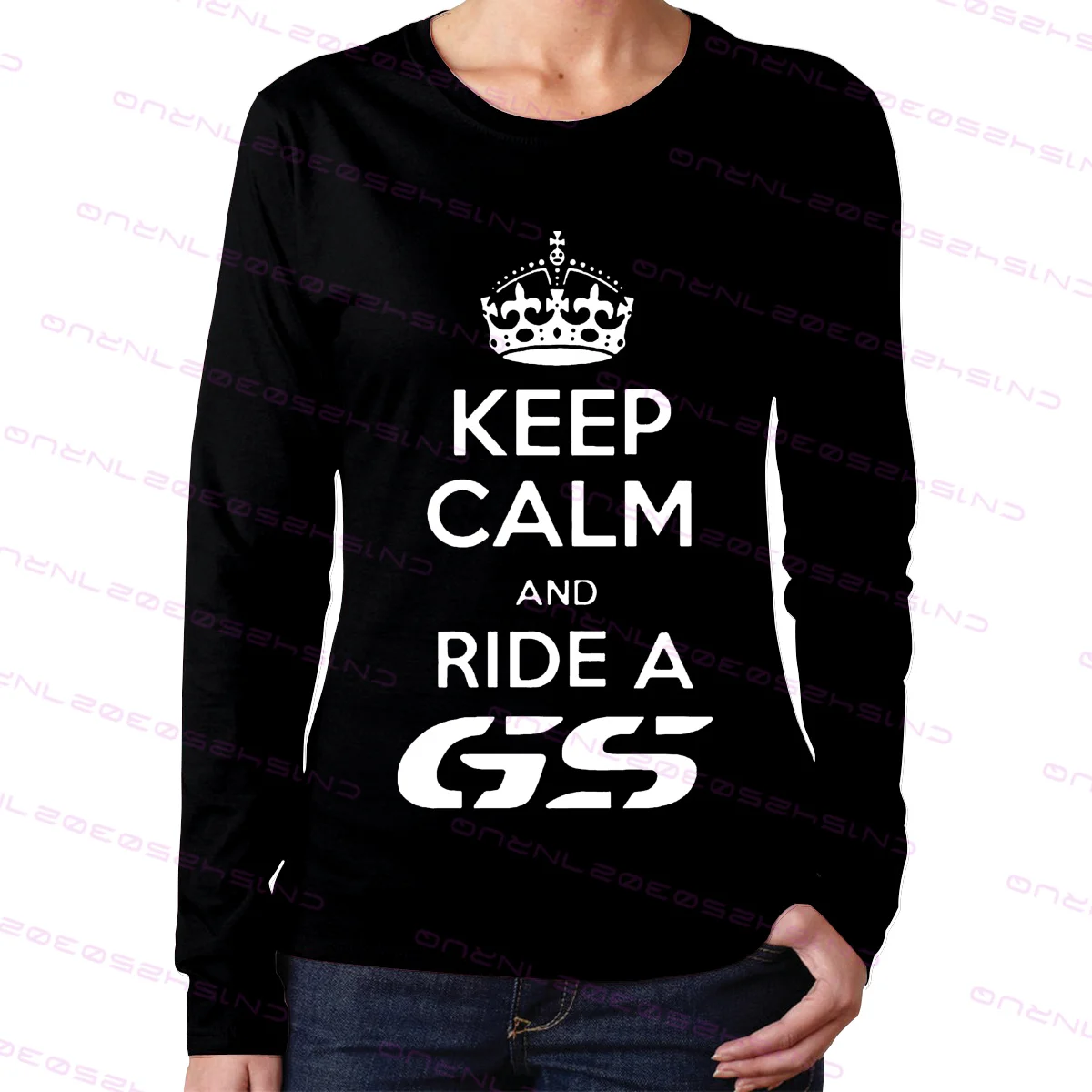 

Ladies blouse Keep Calm And Ride A GS Biker Gift Long sleeve T-shirt round collar design