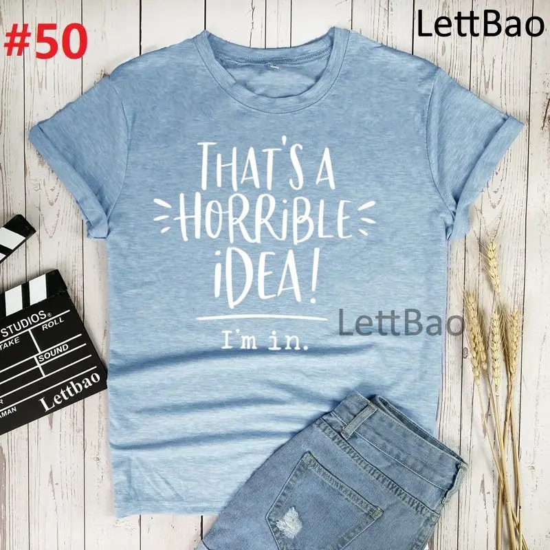 

Это ужасная идея, я в забавном стиле, модные летние повседневные эстетичные женские футболки в стиле Харадзюку, топы, одежда