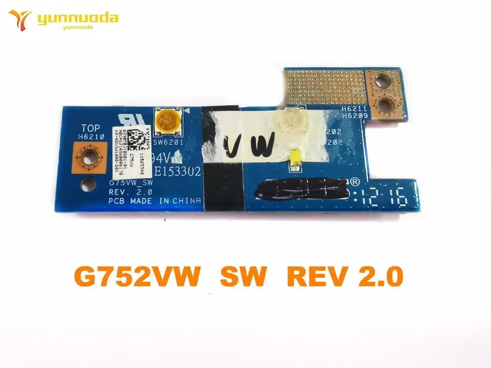 

Original for ASUS G752VW POWER SWITCH BOARD G752VW SW REV 2.0 Tested g ood free shipping