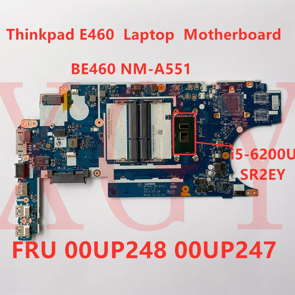 

Оригинальная материнская плата для ноутбука Lenovo thinkpad e460 i5-6200U 00up253 00up257 00up254 00up256 00up255 100% teste ok
