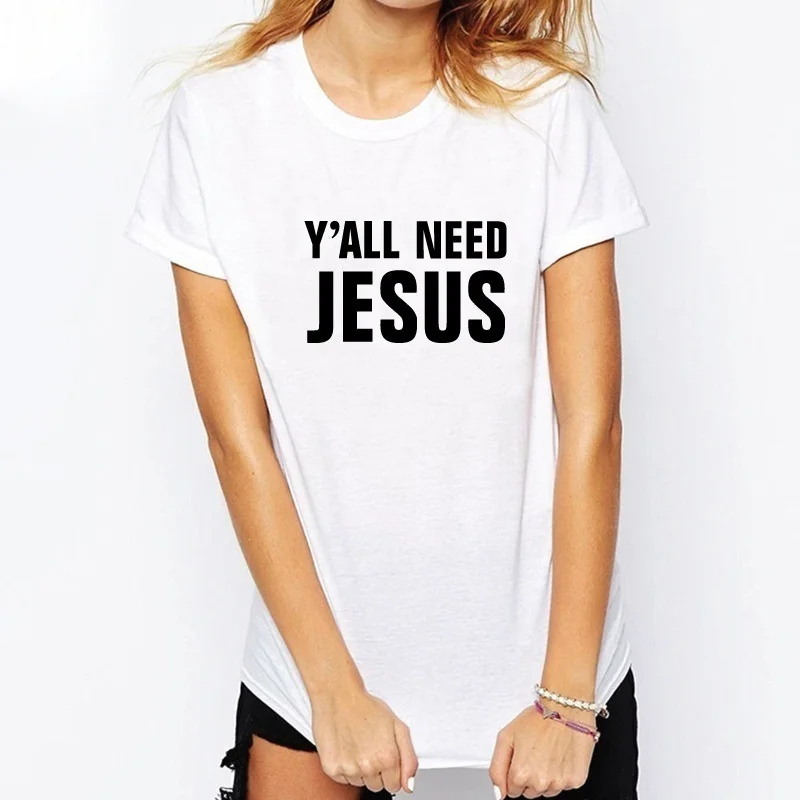 

Casual Funny Vintage Tees Shirt Y'All Need Jesus Letters Print Women T Shirt