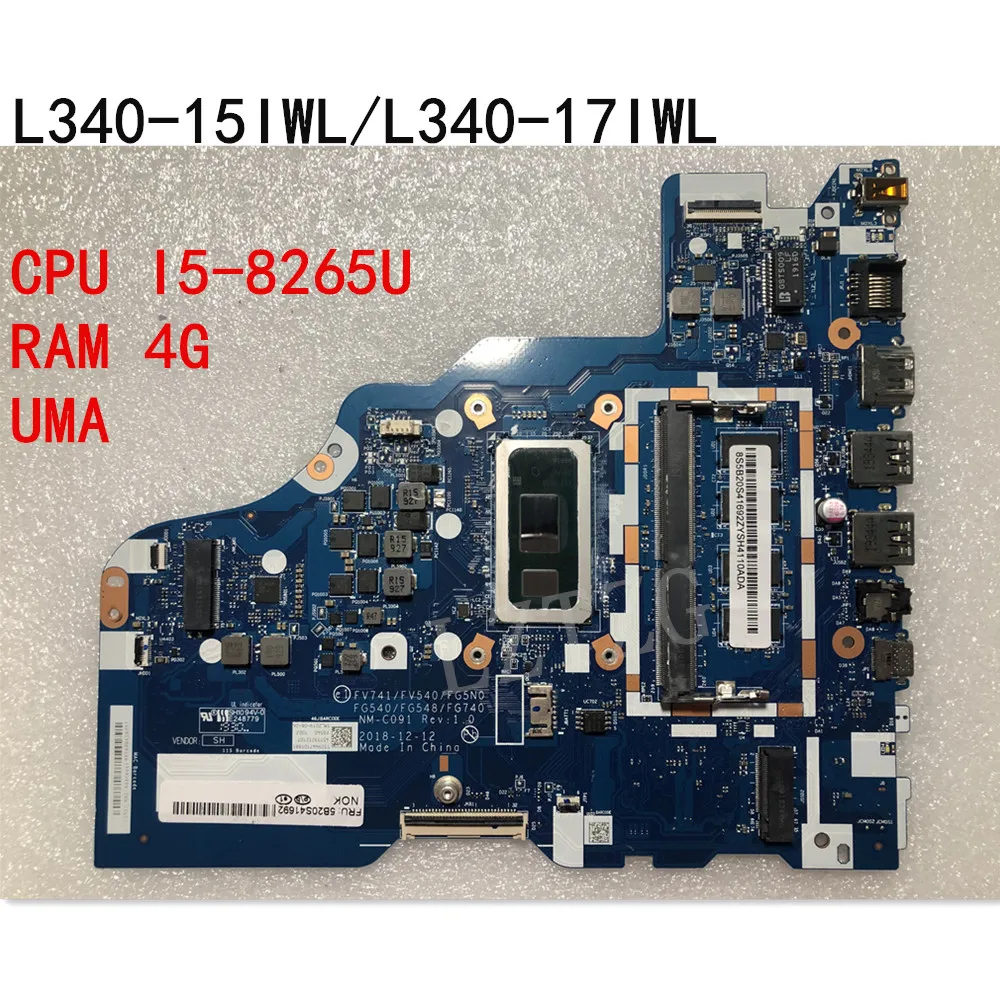 

Original Laptop For Lenovo Ideapad L340-15IWL/L340-17IWL Motherboard Mainboard CPU I5-8265U UMA RAM 4G FRU 5B20S41692