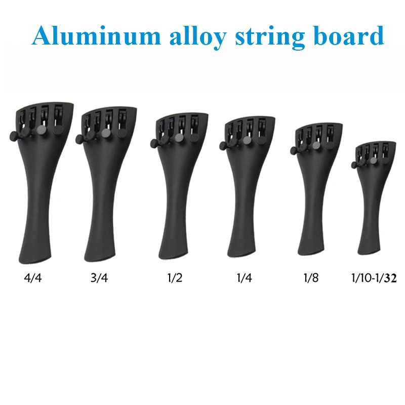 

1pc 4/4 3/4 1/2 1/4 1/8 1/10 Aluminum alloy string board with tail rope and Violin Fine Tuning ,violin parts,violin accessories
