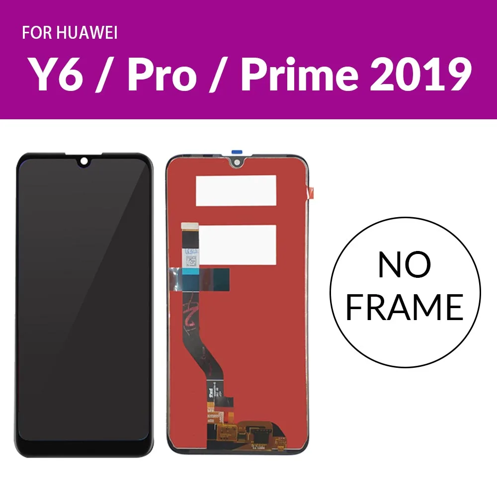 Y6 2019 no Frame Черный ЖК-экран для huawei Y6 Y7 премьер-профессионал дисплей+ Замена сенсорного экрана для huawei Y9 Enjoy 9 Plus Y9 lcd - Цвет: Y6 2019 no Frame