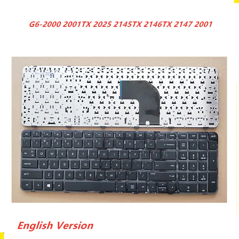 

Клавиатура с английской раскладкой для ноутбука HP G6-2000 2001TX 2025 2145TX 2146TX 2147 2001