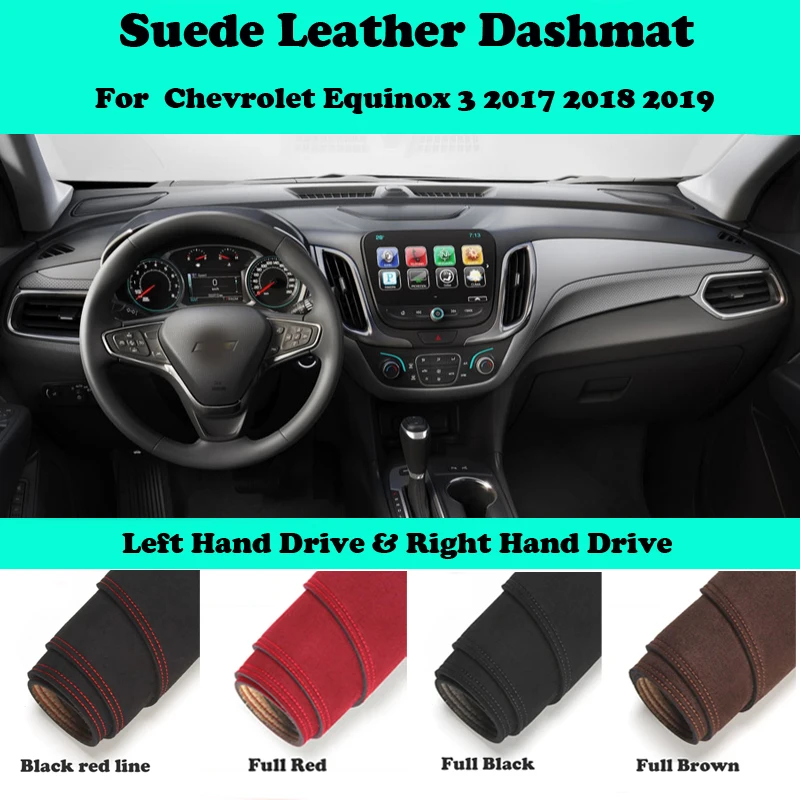 

For Holden Chevrolet Equinox MK3 2017-2019 Suede Leather Dashmat Dashboard Cover Pad Dash Mat Car-Styling Accessories LHD RHD