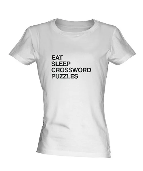 

Eat Sleep Crossword Puzzles Ladies White T-Shirt Fitted T Shirt Top For Mens Womens Short Sleeve T Shirt