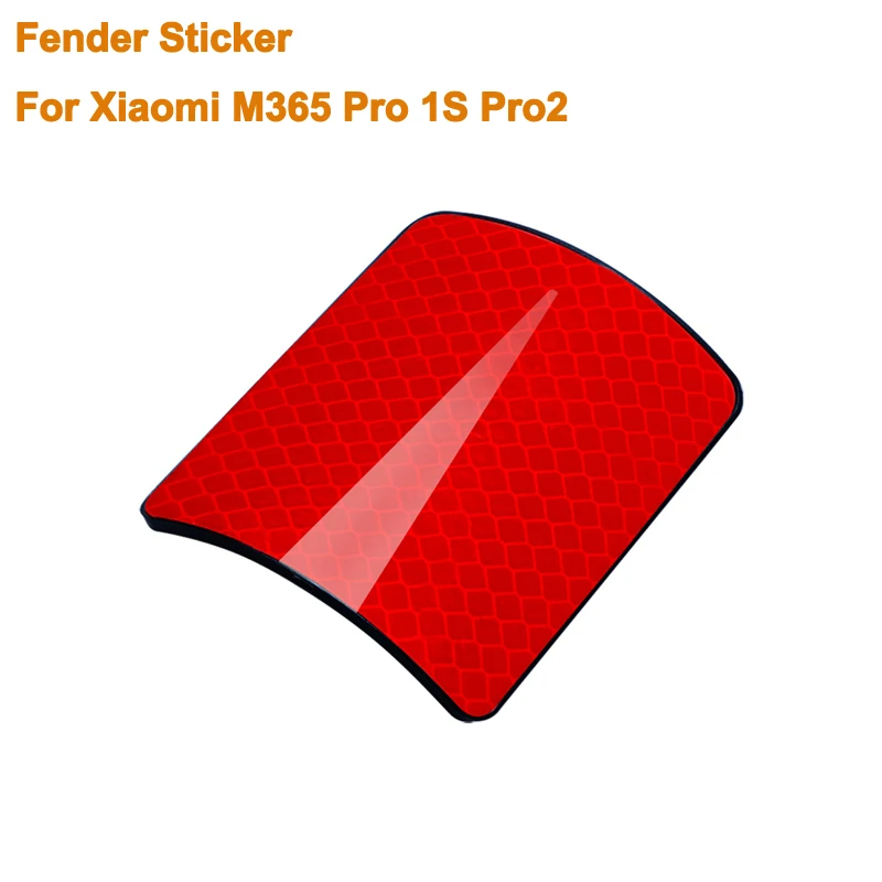 

Fender Reflective Sticker For Xiaomi M365 Pro 1S Pro 2 Electric Scooter Accessories Rear Wheel Fender Night Safe Driving Parts