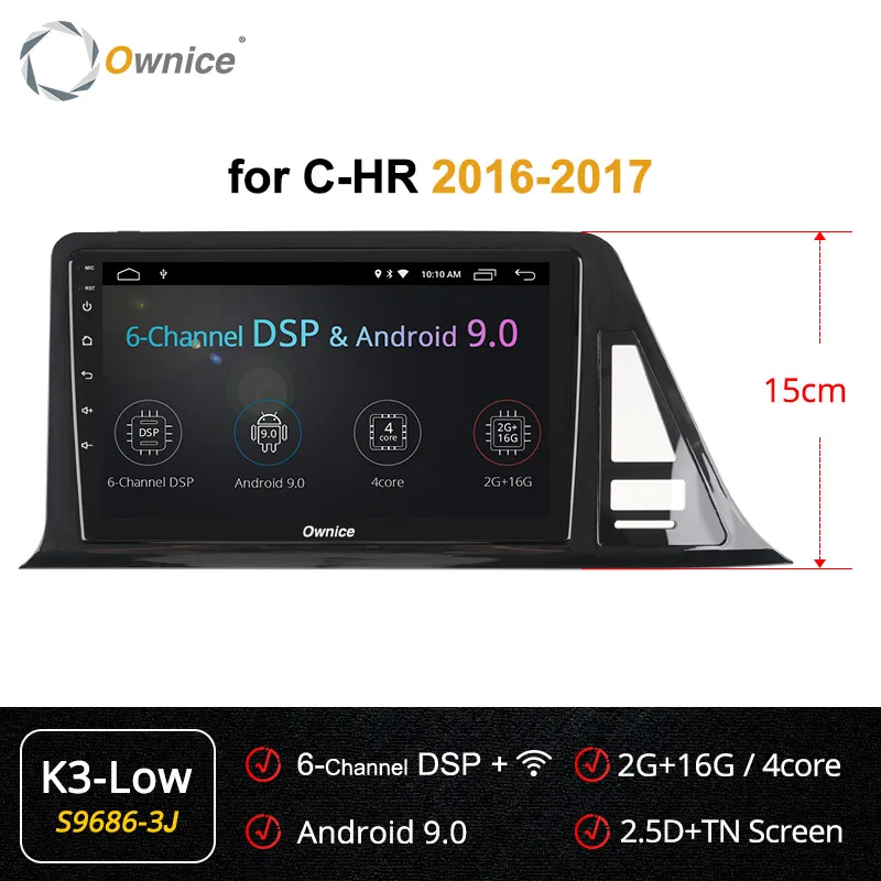S9686-3 K3 LOW Ownice автомобильный dvd для Toyota C-HR C HR K3 K5 K6 Car Android 9,0 Радио Аудио gps плеер Navi Стерео Мультимедиа 4 аппарат не привязан к оператору сотовой связи - Цвет: S9686-3 K3 LOW