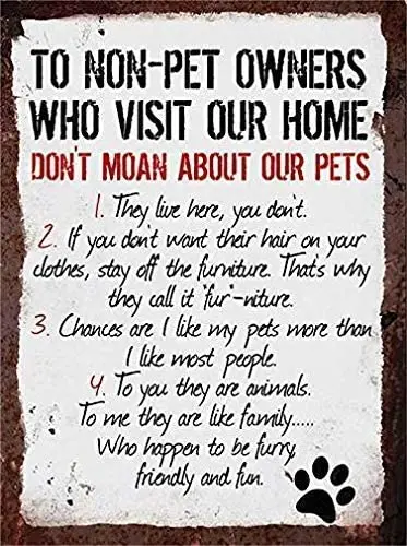 

Tin Metal Signs,Vintage Posters decorations,Rules to Non Pet Owners Dog Cat Lover Steel Poster Gift for Wall Decor,12X8 Inches