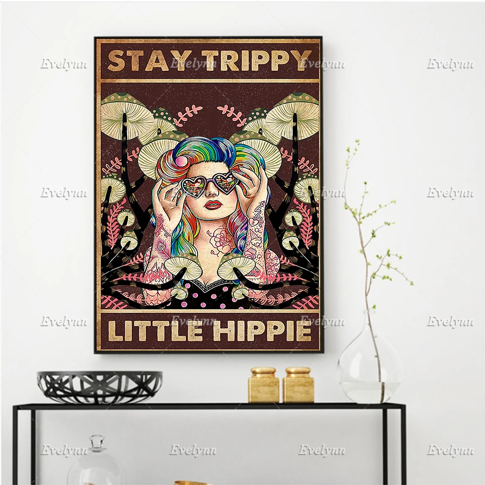 

Stay Trippy Little Hippie Tattoo Girl Poster, Tattoo Lover, Living Room Wall Art Prints Home Decor Canvas Gift Floating Frame