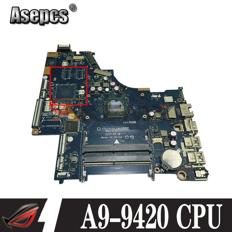 

For HP 15 15-BW 15-BW080NR Laptop Motherboard CTL51 53 LA-E841P 924719-601 924719-001 A9-9420 CPU DDR4