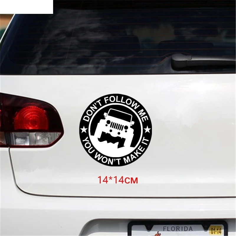 

Personalized Don't Follow Me ,you Won't Make It 4x4 SUV Acing Helmetr Car Sticker Funny Colorful Auto Automobile Decals