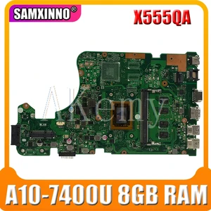 akemy for asus x555q a555q x555qg x555qa x555bp x555b x555ba laotop mainboard x555qa motherboard with a10 7400u 8gb ram free global shipping