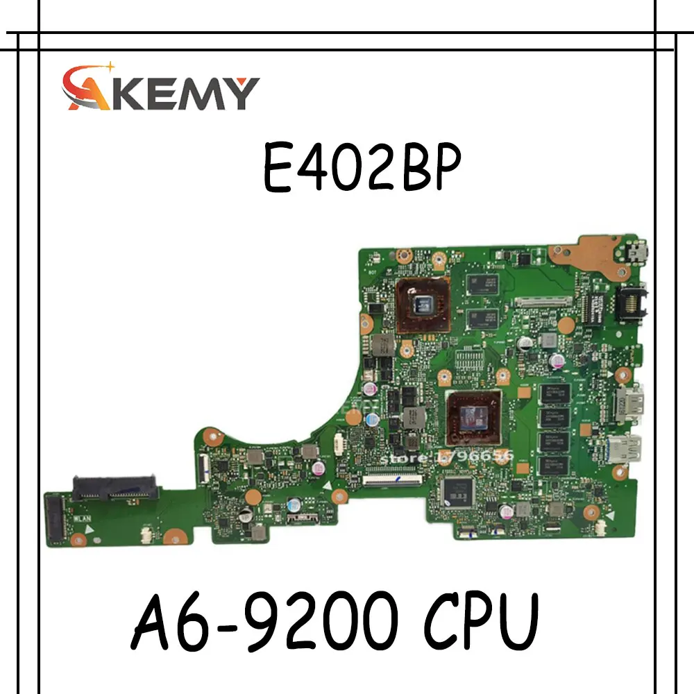 

Akemy E402BP материнская плата для ноутбука For Asus E402BP E402B материнская плата для ноутбука тест ОК A6-9200 процессор 4 Гб RAM