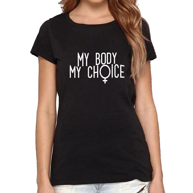 Женская футболка с надписью My Body Choice повседневная забавная женские готические