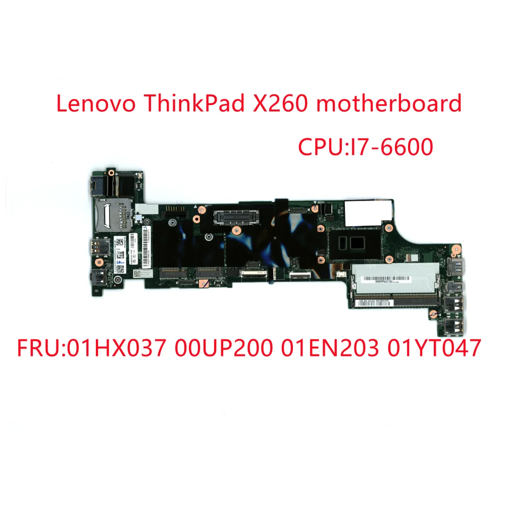 

Новая оригинальная материнская плата для ноутбука X260, материнская плата для телефона FRU 01YT047 01HX037 00UP200 01EN203