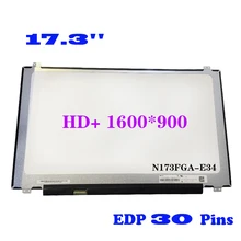 17.3 Inch Laptop LCD Screen N173FGA-E34 N173FGA-E44 B173RTN02.1 B173RTN02.2 EDP 30 Pins 1600*900 With Screw Hole Display Panel