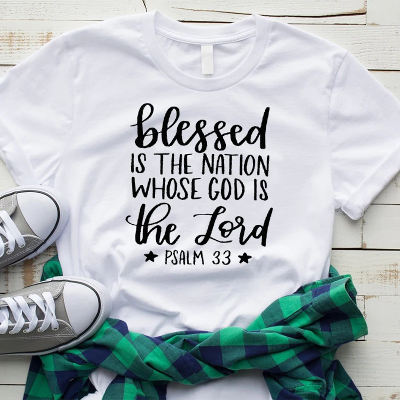 Женская футболка с надписью Blessed Is The Nation Whose God Lord Christian повседневные хлопковые
