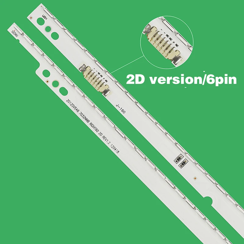 

LED Backlight Strip Is Suitable For Samsung UA46ES6100J UA46ES7000 UN46ES6500 UN46ES5500R