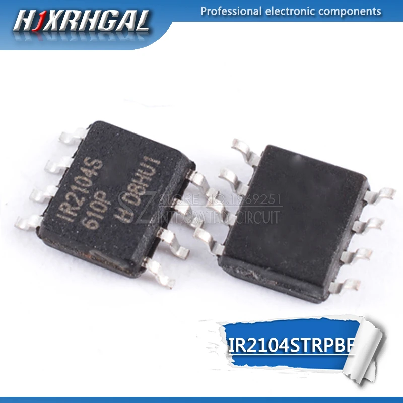 

1 шт. IR2104S IR2104 SOP8 IR2104STRPBF SOP SMD IR2104SPBF