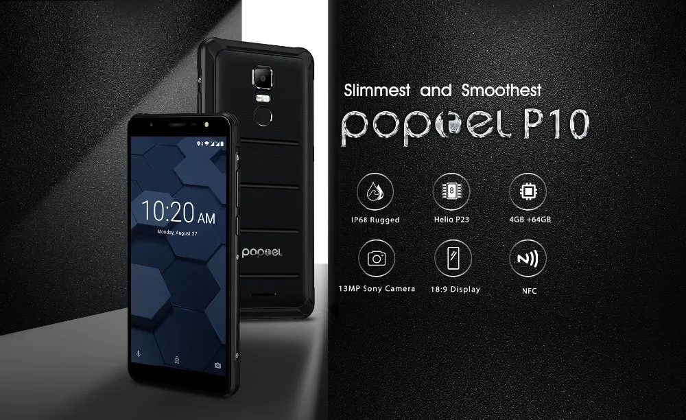 Глобальная версия Poptel P10 прочный смартфон 5,5 дюймов Восьмиядерный android 8,1 4 Гб+ 64 Гб NFC разблокированные телефоны экономичный телефон