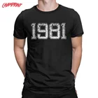 Потрясающие винтажные Ретро 1981 год рождения футболка для мужчин 100% хлопковая футболка 40th подарок на день рождения 40 лет футболки для девочек вечерние топы