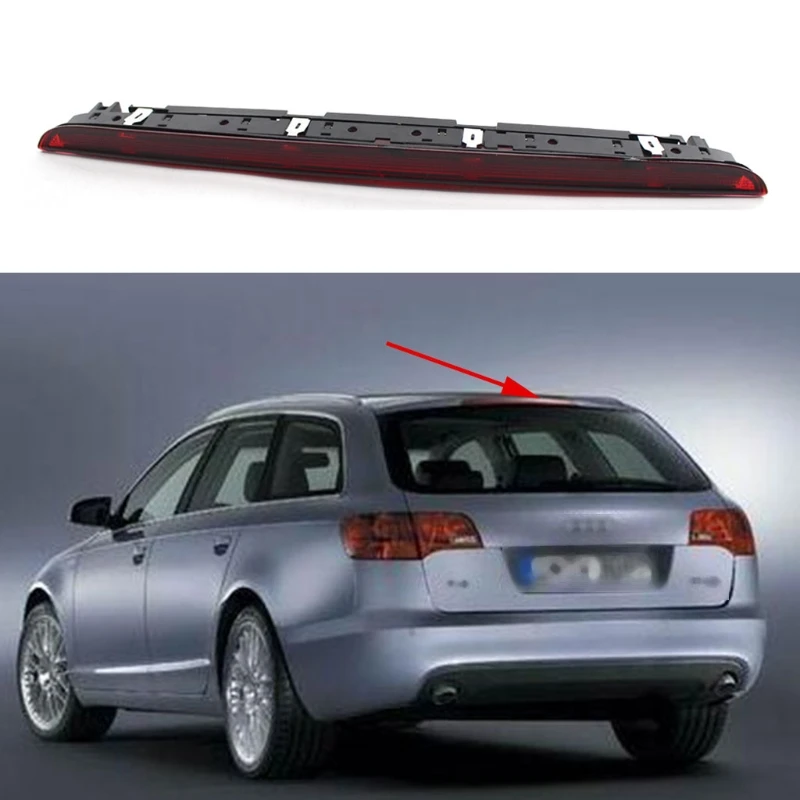 

High-mount Brake Stop Light Auto Light Assembly Fit for A6 Avant C6 S6 2005-2011 Rear Stop Lamp
