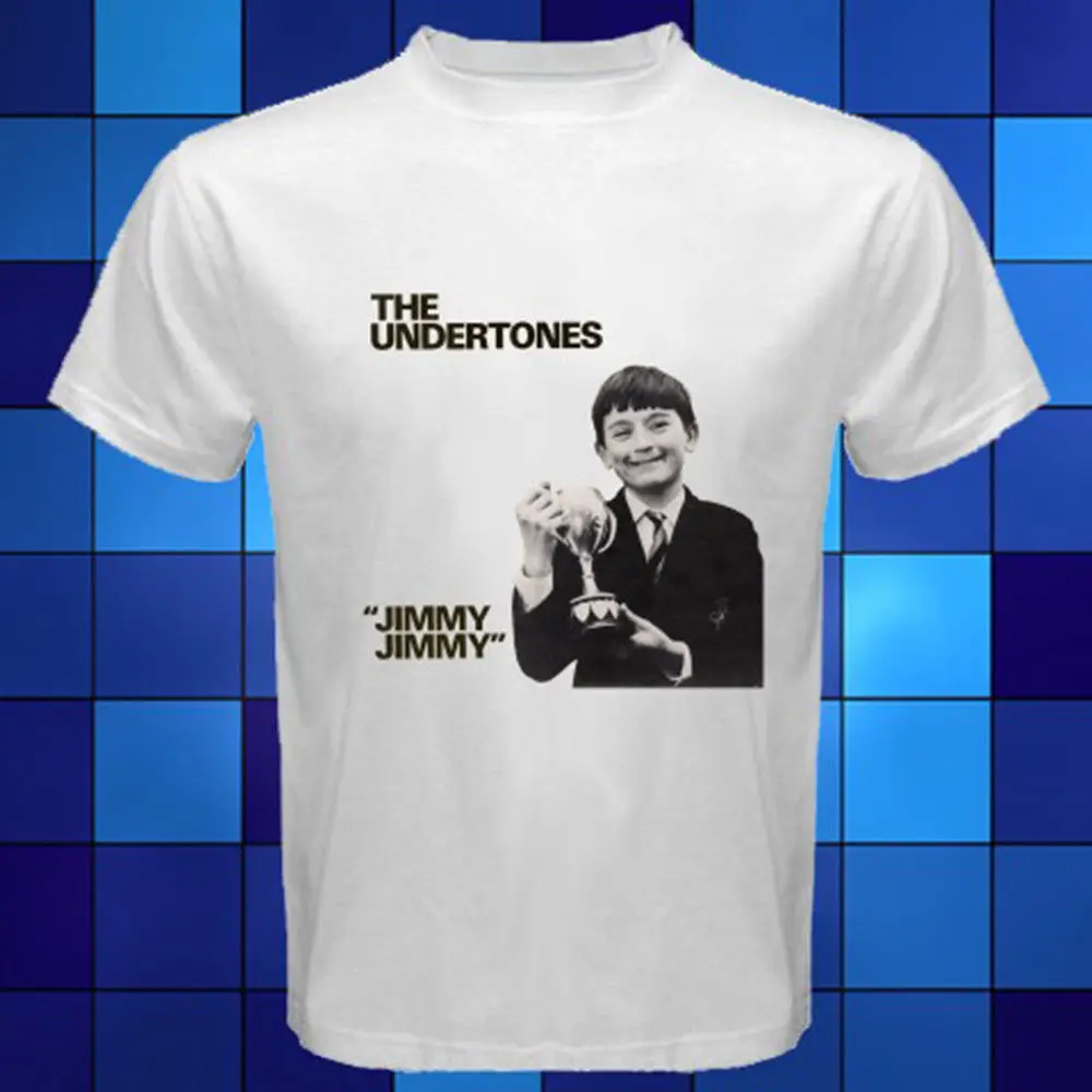 

The Undertones Jimmy Jimmy Punk Rock Band White T-Shirt Size S M L XL 2XL 3XL Summer Short Sleeves Fashion T Shirt Free