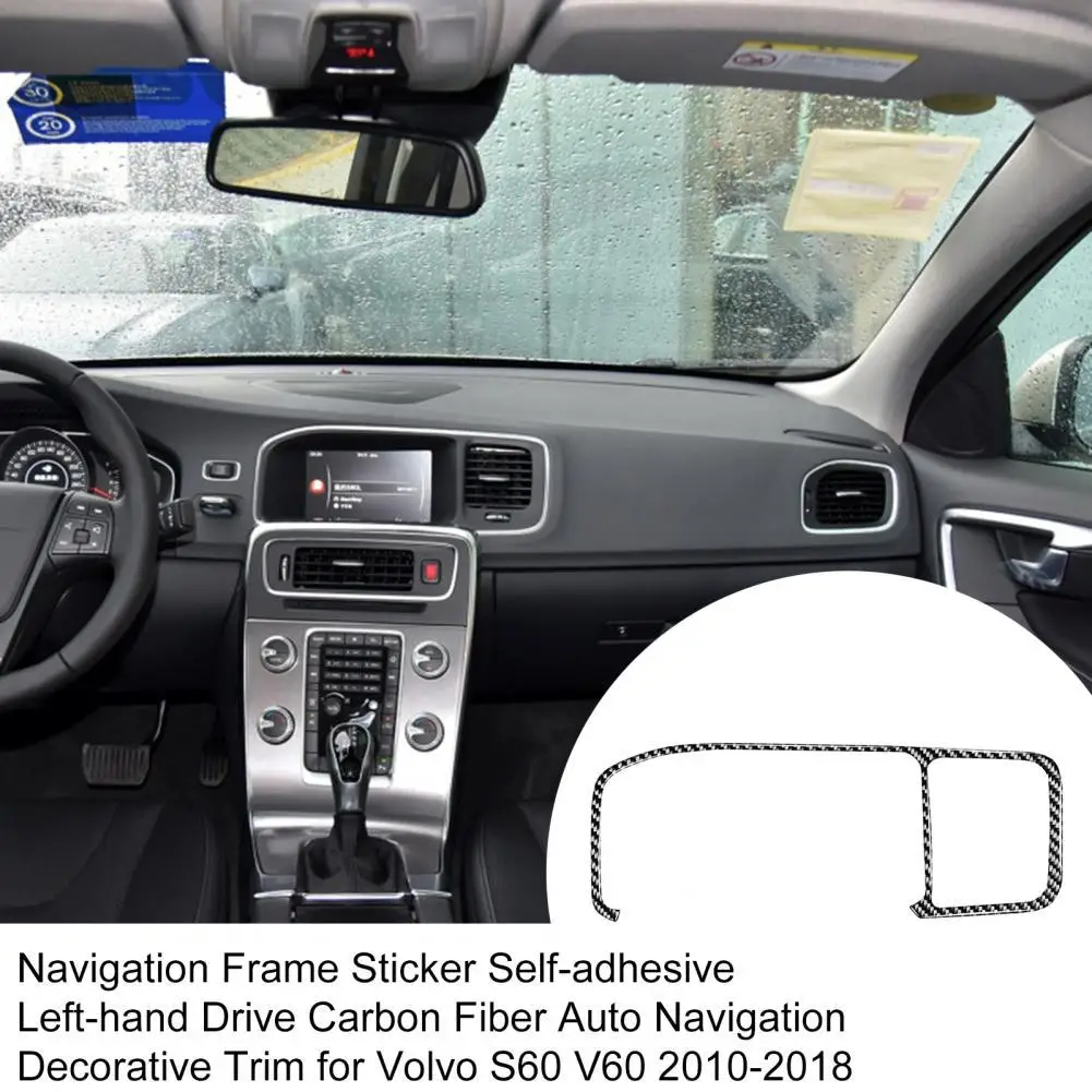 

Самоклеящаяся наклейка для навигационной рамы с левым рулем из углеродного волокна, декоративная отделка для навигации для Volvo S60 V60 2010-2018