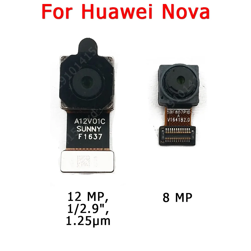 

Оригинальная фронтальная камера заднего вида для Huawei Nova модуль фронтальной камеры с основным лицом гибкий кабель Замена запасные части для...