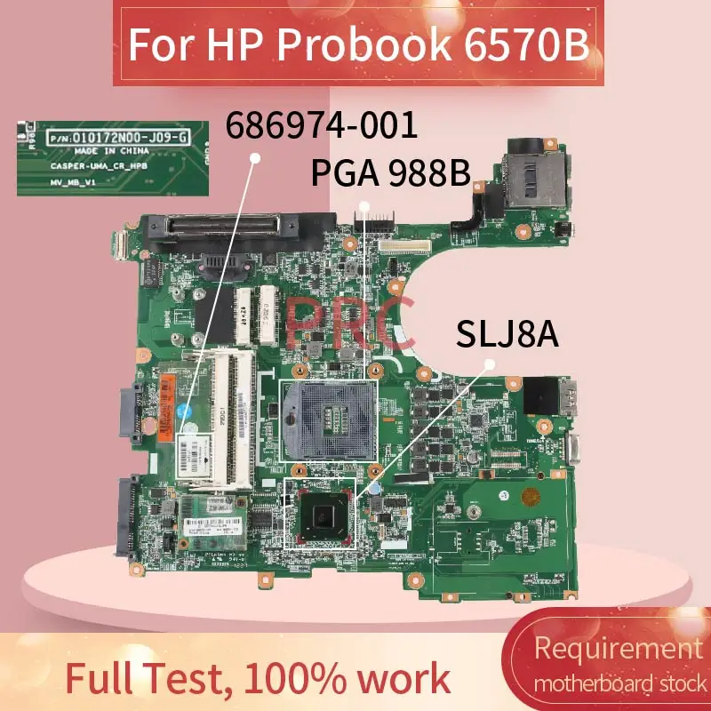 686974-001 686974-001 For HP Probook 6570B Laptop motherboard 01072N00 SLJ8A PGA 988B DDR3 Notebook Mainboard